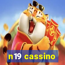 n19 cassino